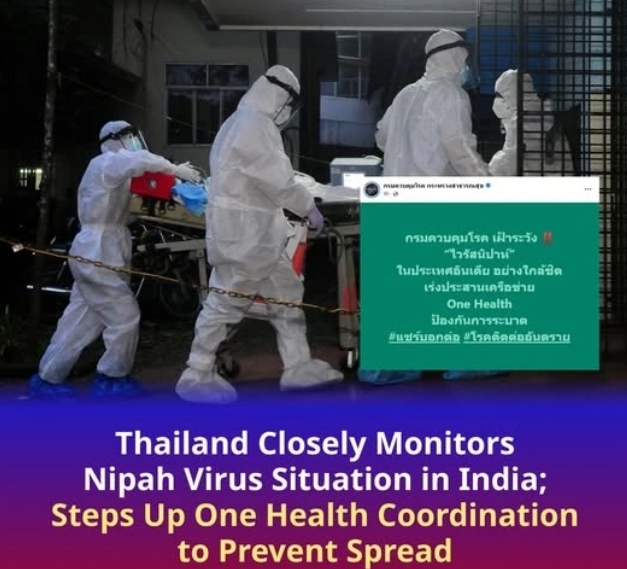 Thái Lan kích hoạt hệ thống khẩn cấp đối phó với virus Nipah từ Ấn Độ